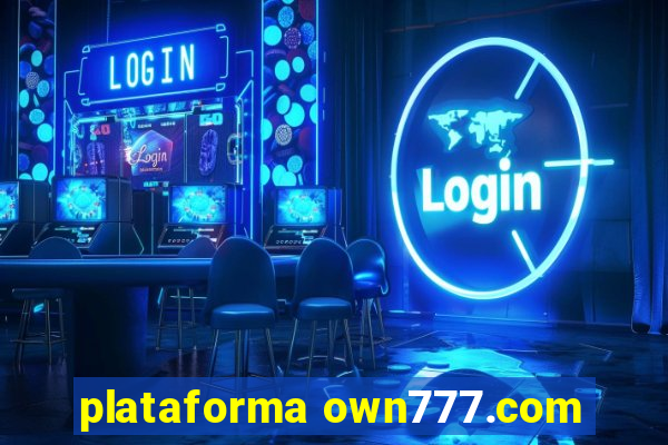 plataforma own777.com